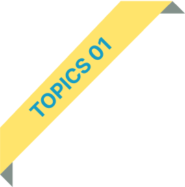 TOPICS 01
