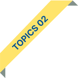 TOPICS 02